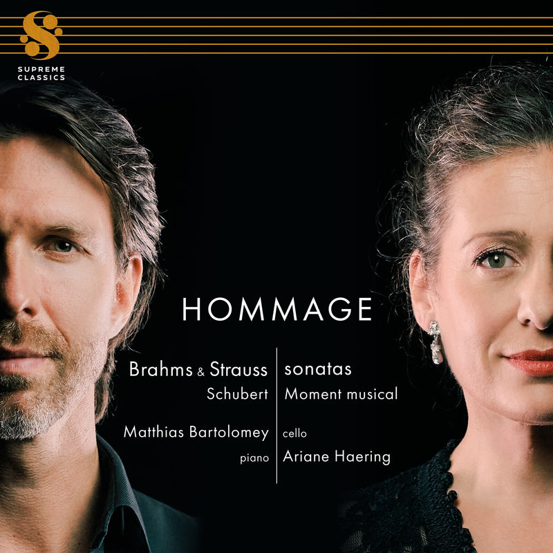 Matthias Bartolomey; Ariane Haering - Hommage - Johannes Brahms & Richard Strauss: Sonatas; Franz Schubert: Moment musical - SMGG022