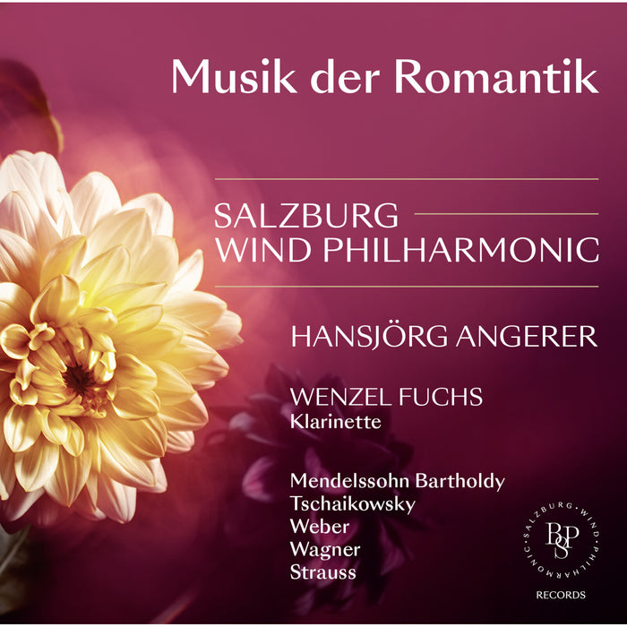 Wenzel Fuchs; Salzburg Wind Philharmonic; Hansjorg Angerer - Music from the Romantic Era - BPSRECORDS-9
