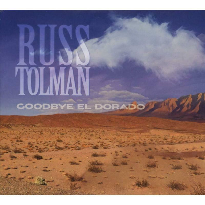 Russ Tolman - Goodbye El Dorado (Inc.Bonus-Cd) - BLUDP0730