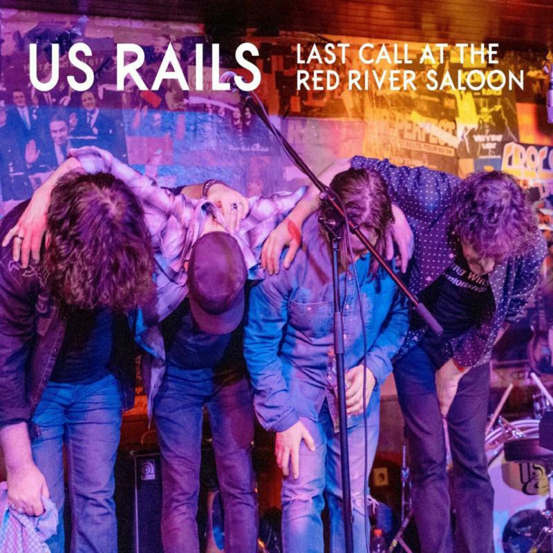 US Rails - Last Call At The Red River Saloon - BLUDP0745