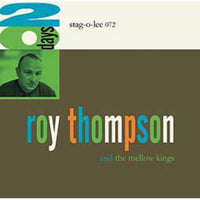 Roy & The Mellow King Thompson - 20 Days - STAGO072LP