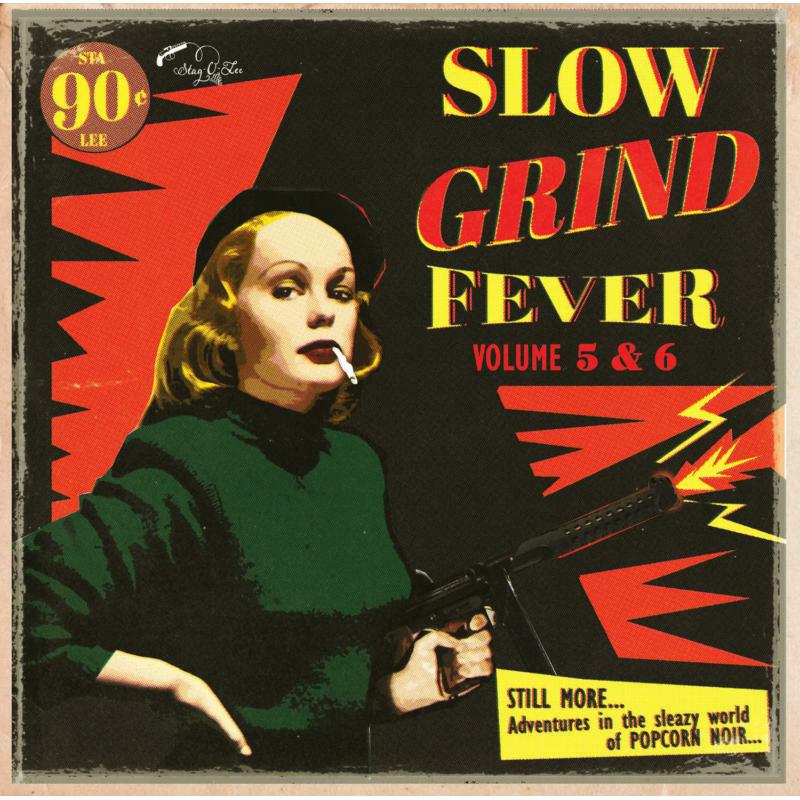 Various Artists - Slow Grind Fever 5+6 - STAGO081