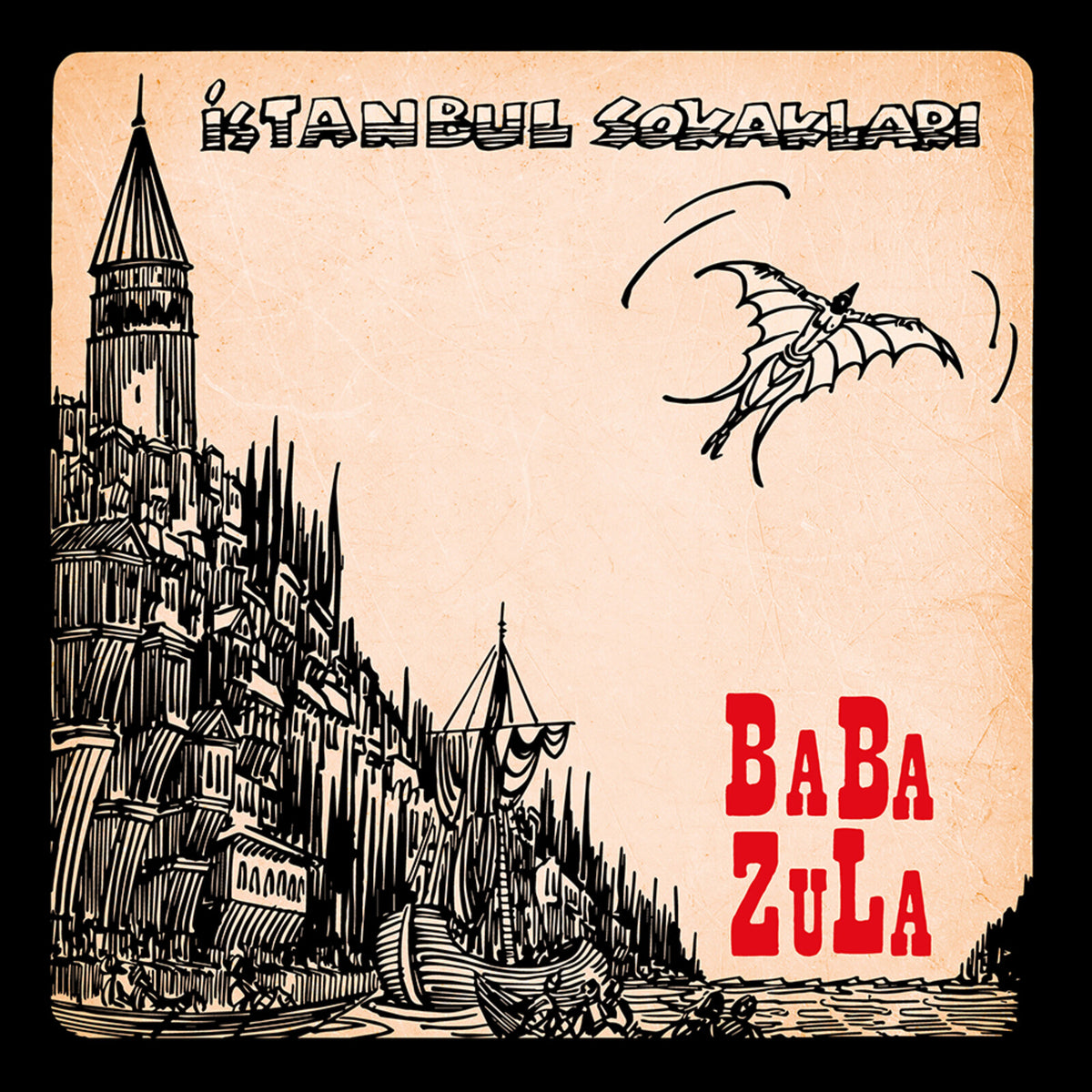 BaBa ZuLa - Istanbul Sokaklari - GBLP163