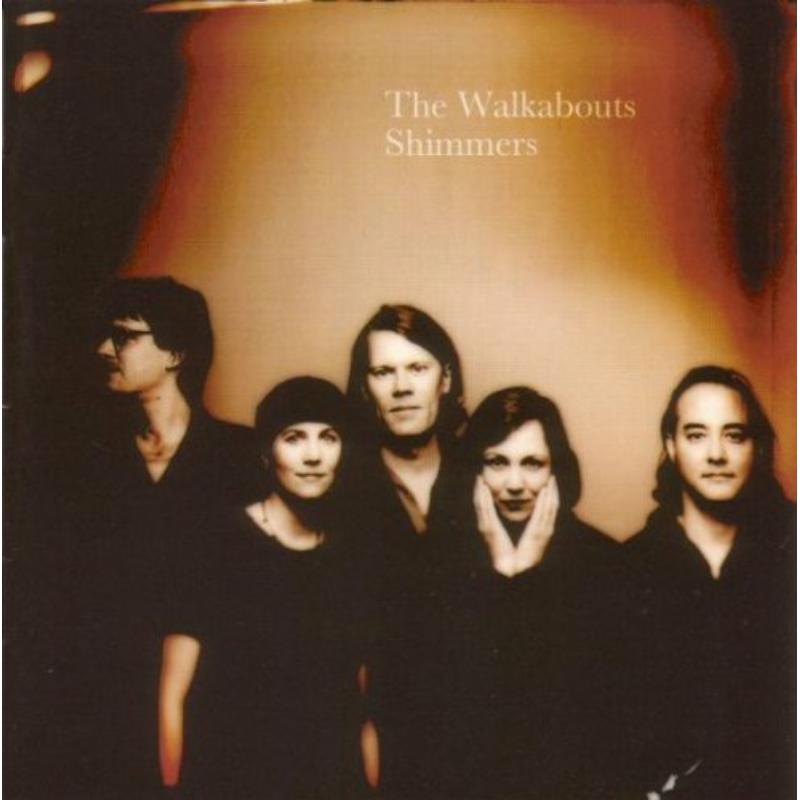 The Walkabouts - Shimmers A Best Of - GRCD584