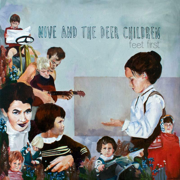 Nive & The Deer Children - Feet First - GRLP817