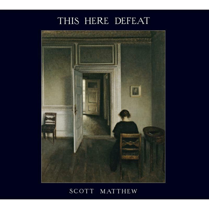 Scott Matthew - This Here Defeat - GRLP827