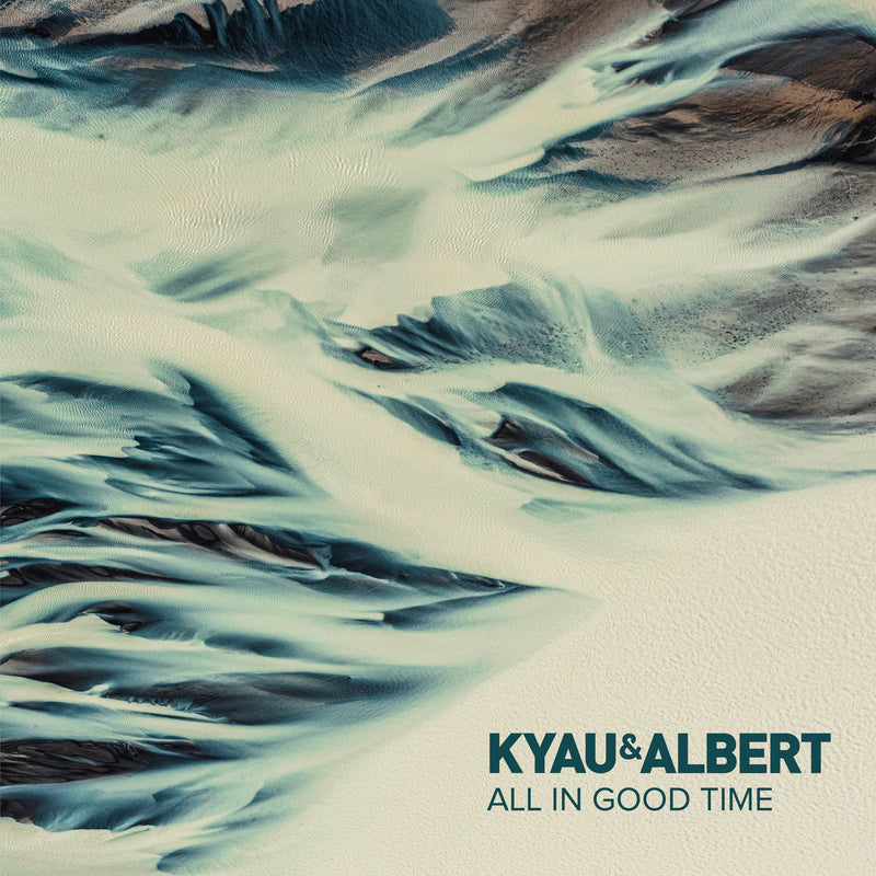 Kyau & Albert - All In Good Time - EUPH422CD