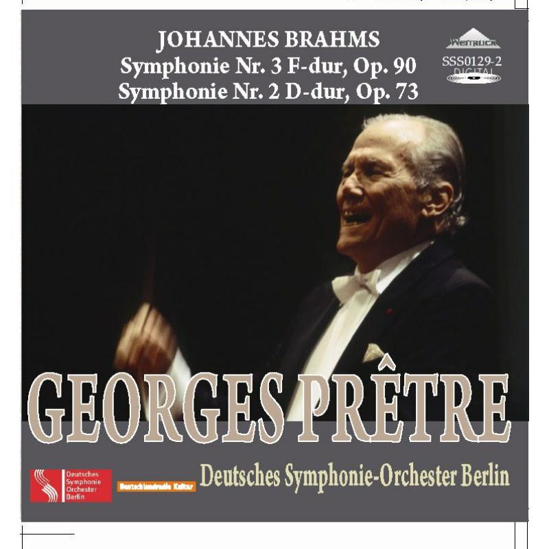 Deutches Symphonie Orchester, Pretre - Brahms: Symphony No. 2 and 3 Op. 90, Op. 73 - SSS0129