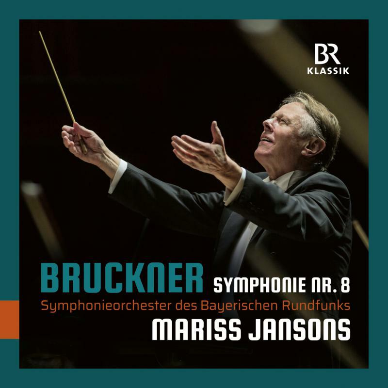 Brso/Mariss Jansons - Anton Bruckner: Symphonie Nr. 8 - 900165