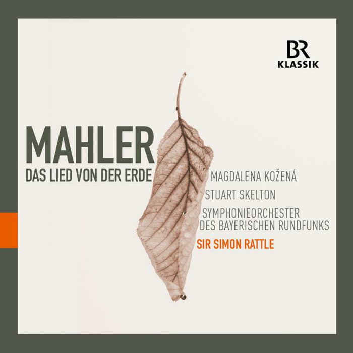 Brso/Rattle/Kozena/Skelton - Gustav Mahler: Das Lied von der Erde - 900172