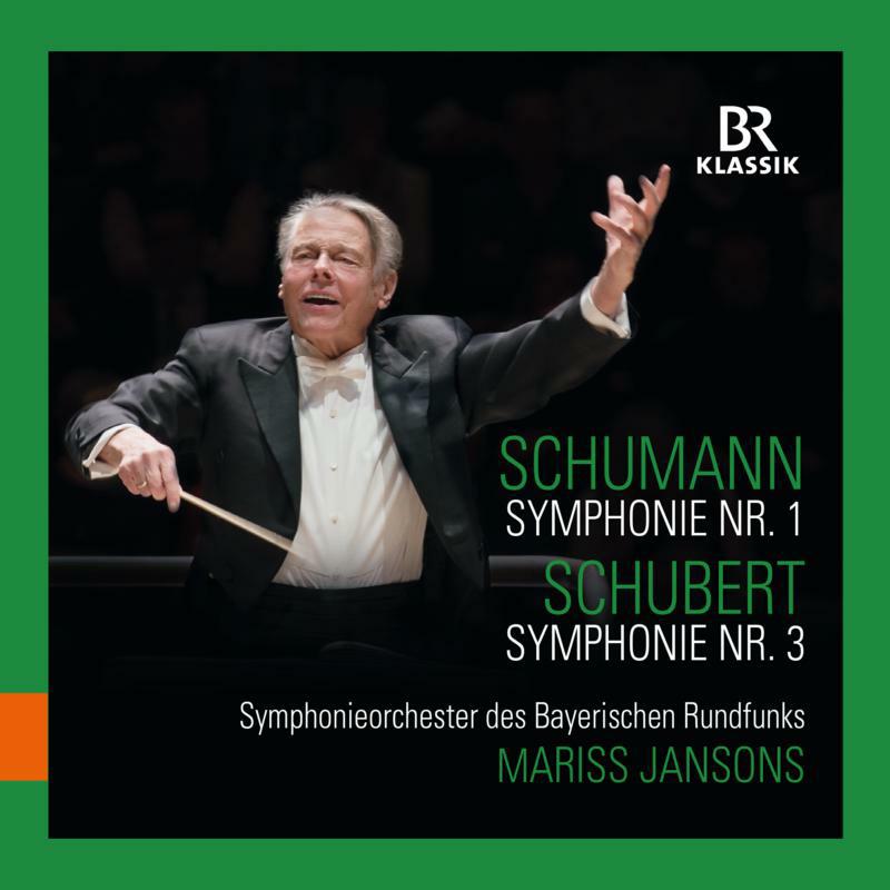 Bavarian Radio So/Jansons - Robert Schumann: Symphony No. 1, Franz Schubert: Symphony No. 3 - 900176