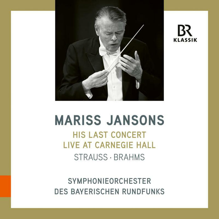 Jansons/Brso - Mariss Jansons – His Last Concert - 900192
