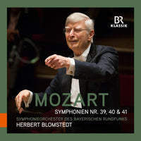Symphonieorchester des Bayerischen Rundfunks; Herbert Blomstedt - Wolfgang Amadeus Mozart: Symphonies Nos. 39, 40 & 41 - 900196