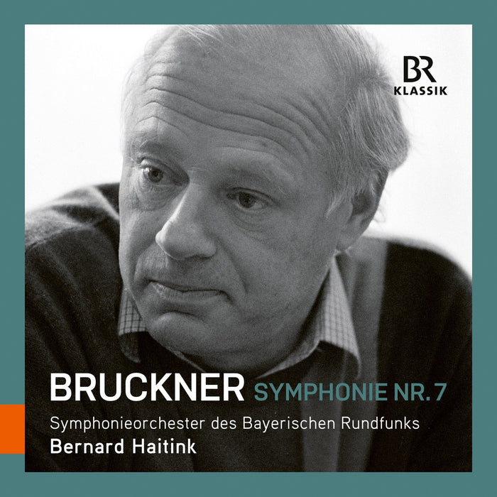 Symphonieorchester Des Bayerischen Rundfunks; Bernard Haitink - Anton Bruckner: Symphony No. 7 - 900218