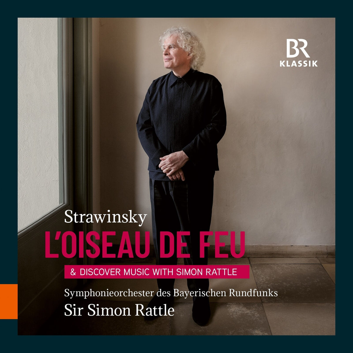 Bavarian Radio Symphony Orchestra; Sir Simon Rattle - Igor Stravinsky: The Firebird & "Discover Music with Simon Rattle" - 900231