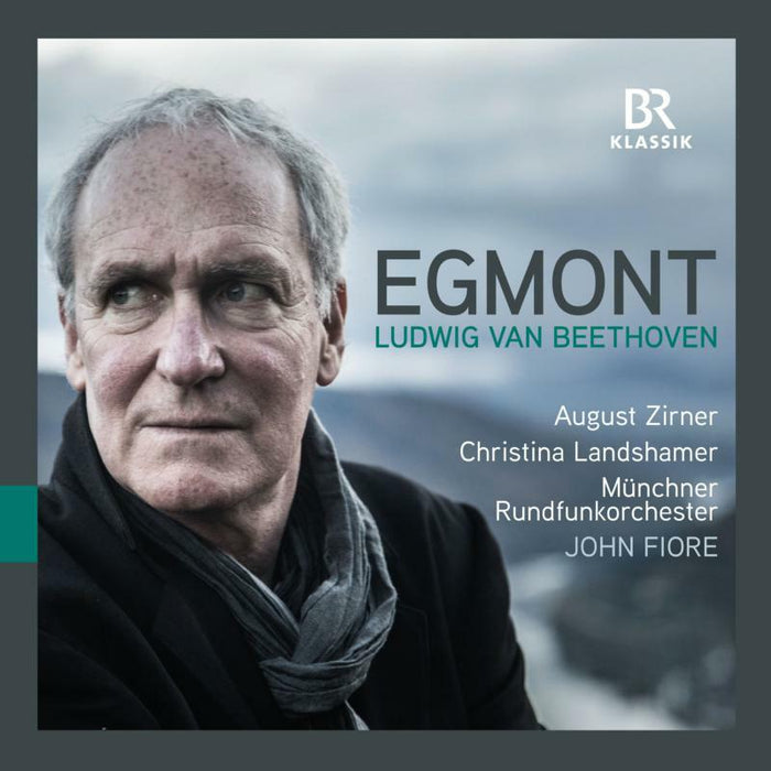 August Zirner, Christina Landshamer, Muenchner Rundfunkorchester, John Fiore - Ludwig van Beethoven: Egmont, Op. 84 & Overture "Zur Namensfeier", Op. 115 - 900340