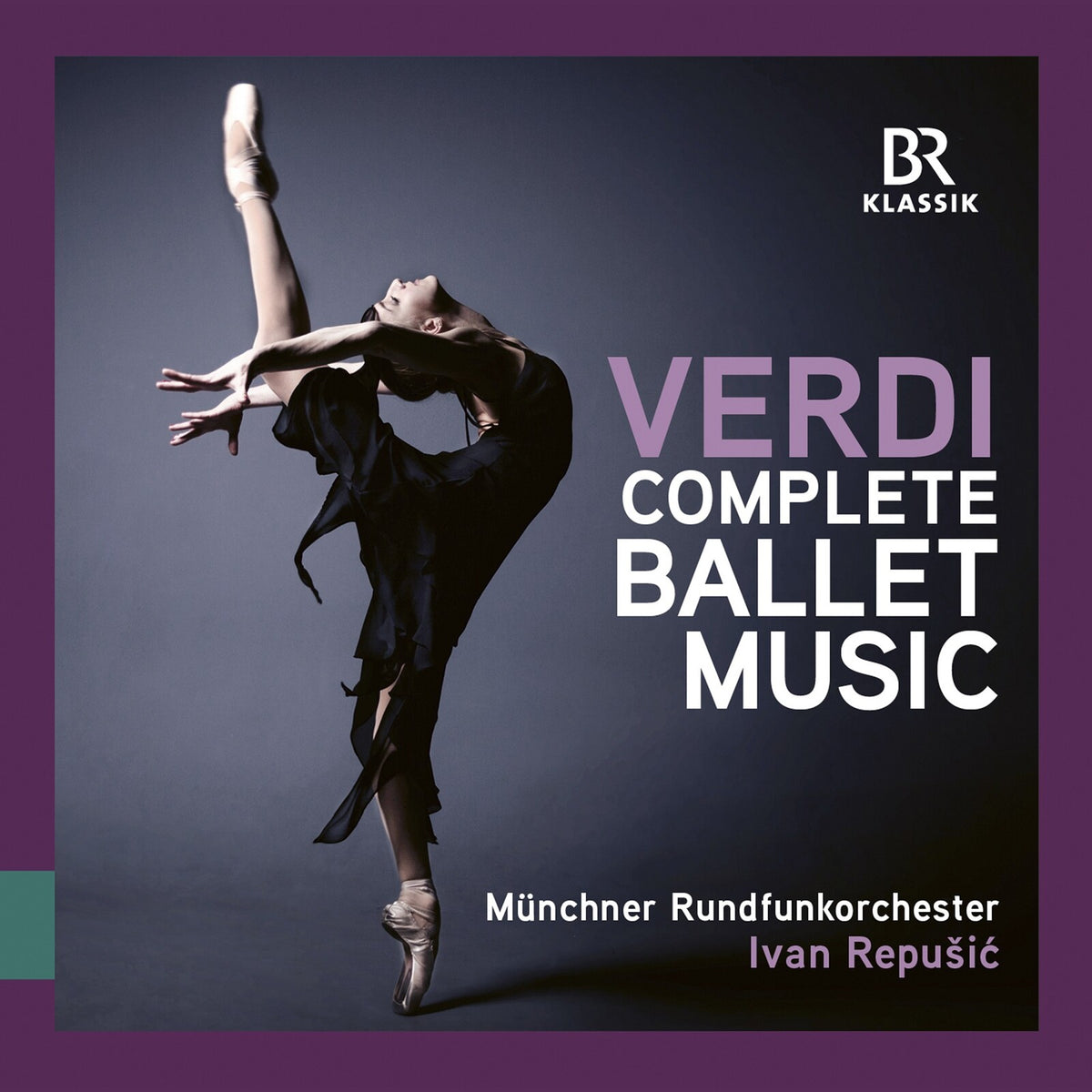 Munich Radio Orchestra; Ivan Repusic - Giuseppe Verdi: Complete Ballet Music - 900341