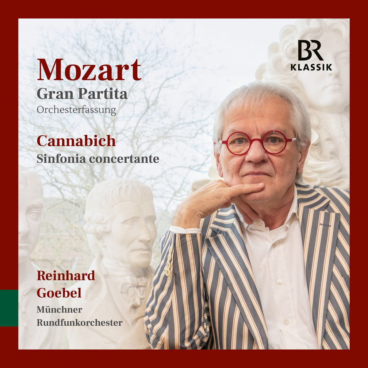 Munchner Rundfunkorchester; Stanko Madic; Eugene Nakamura; Reinhard Goebel - Wolfgang Amade Mozart: Gran Partita (Orchestral Version); Christian Cannabich: Sinfonia concertante - 900358