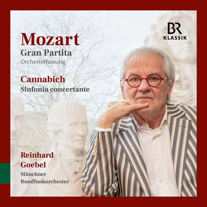 Munchner Rundfunkorchester; Stanko Madic; Eugene Nakamura; Reinhard Goebel - Wolfgang Amade Mozart: Gran Partita (Orchestral Version); Christian Cannabich: Sinfonia concertante - 900358