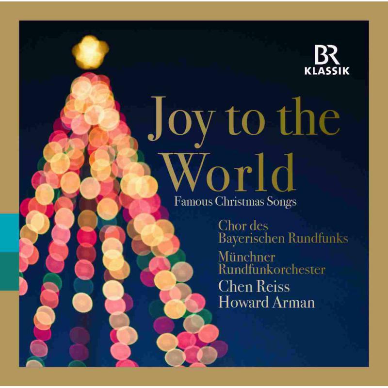Chor B-R/Mun Rf/Reiss/Arman - Joy To The World - Famous Christmas Songs - 900521