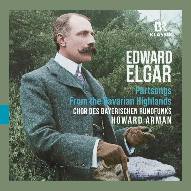 Various - Edward Elgar: Partsongs from the Bavarian Highlands - 900522