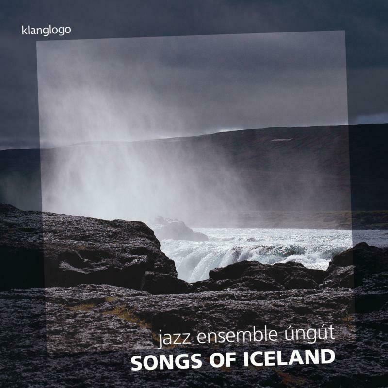 Jazz Ensemble Ungut - Arnesen: Songs Of Iceland - KL1406