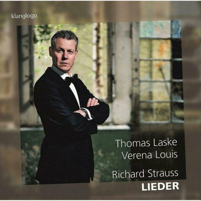 Thomas Laske; Verena Louis - Richard Strauss: Lieder - KL1546
