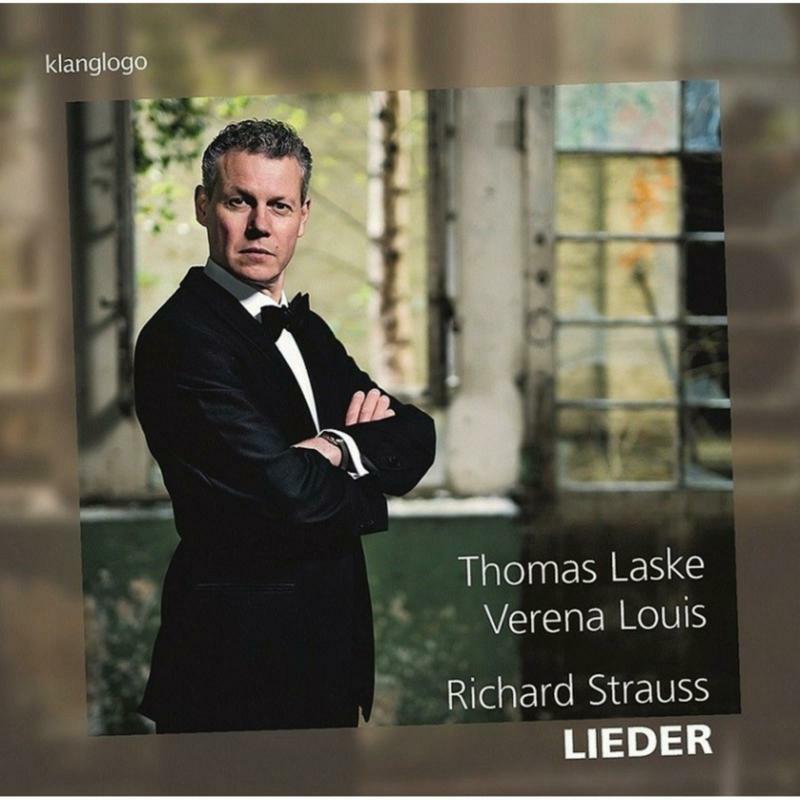 Thomas Laske; Verena Louis - Richard Strauss: Lieder - KL1546