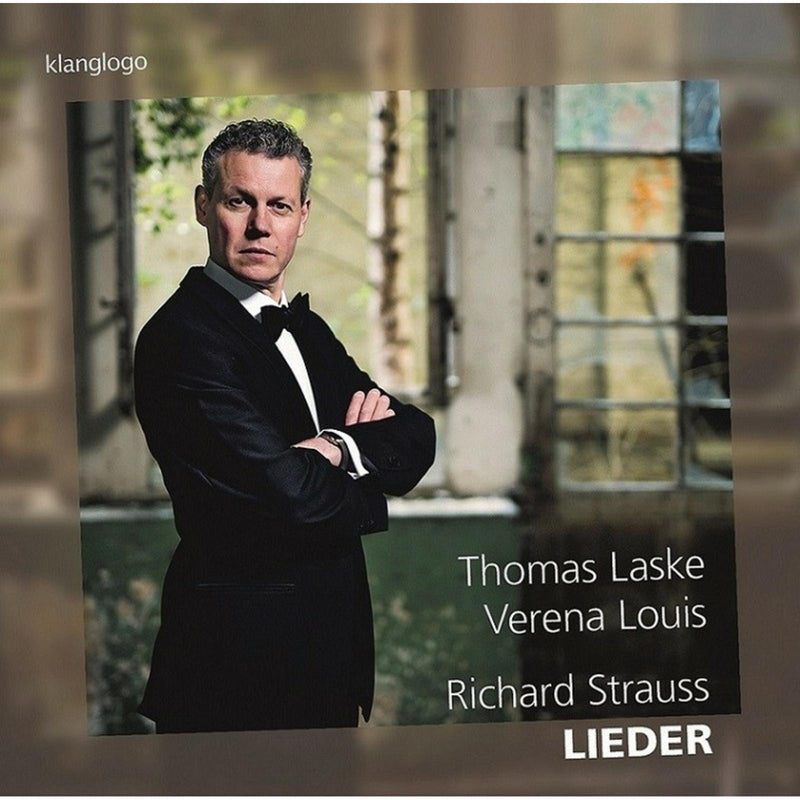 Thomas Laske; Verena Louis - Richard Strauss: Lieder - KL1546