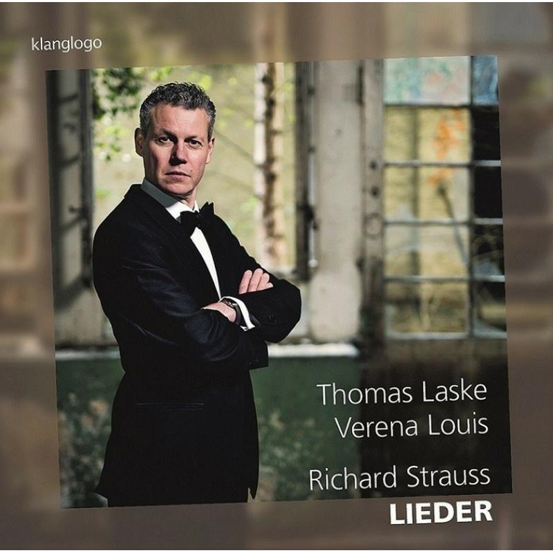 Thomas Laske; Verena Louis - Richard Strauss: Lieder - KL1546