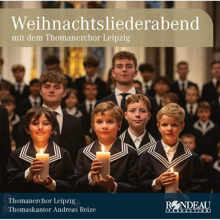 Thomanerchor Leipzig; Andreas Reize - Weihnachtsliederabend - ROP4056