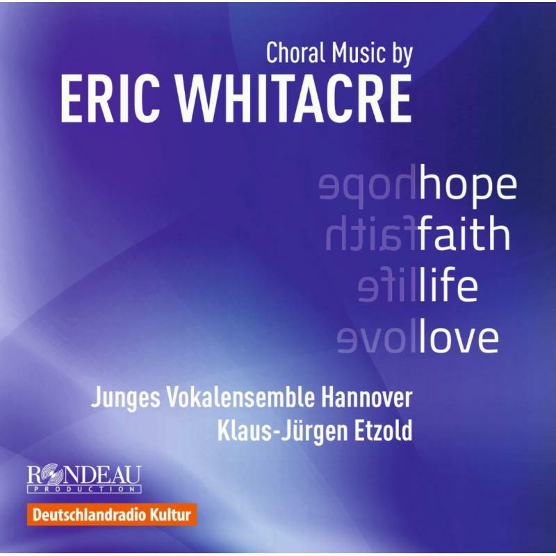 Junges Vokalensemble:Etzold - Whitacre: Hope Faith Love - ROP6064