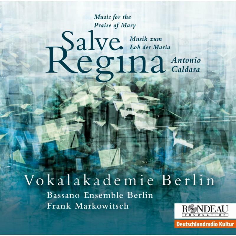 Vokalakademie Berlin - Caldara: Salve Regina - ROP6118