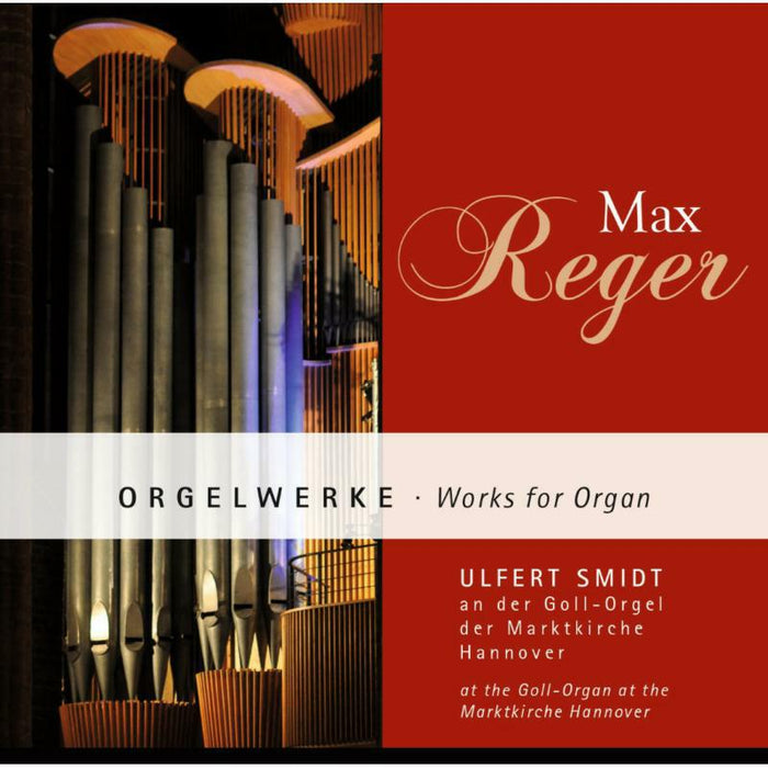 Ulfert Smidt - Reger:Works For Organ - ROP6131