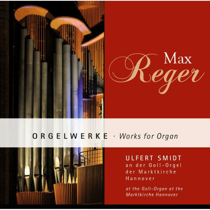 Ulfert Smidt - Reger:Works For Organ - ROP6131