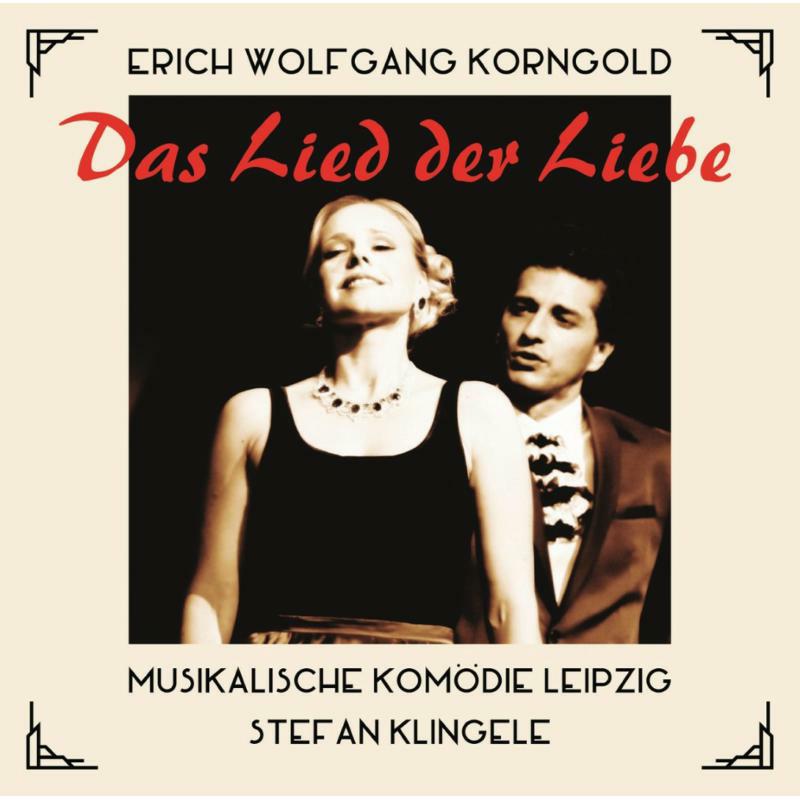 Musikalische Komodie Leipzig - Erich Wolfgang Korngold: Das Lied der Liebe ('The Song of Love') - ROP6167