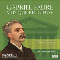 Quilisma Jugendchor Springe; Hannoversche Hofkapelle; Robin Hlinka; Josefine Mindus; Ruth Hade Steffen Kruse; Konstantin Ingenpas; Keno Weber - Gabriel Faure: Musique Religieuse - ROP620607