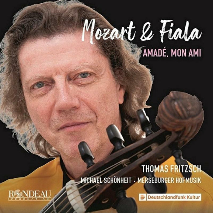 FRITZSCH/SCHONHEIT - Mozart & Fiala: Amade. Mon Ami - ROP6234