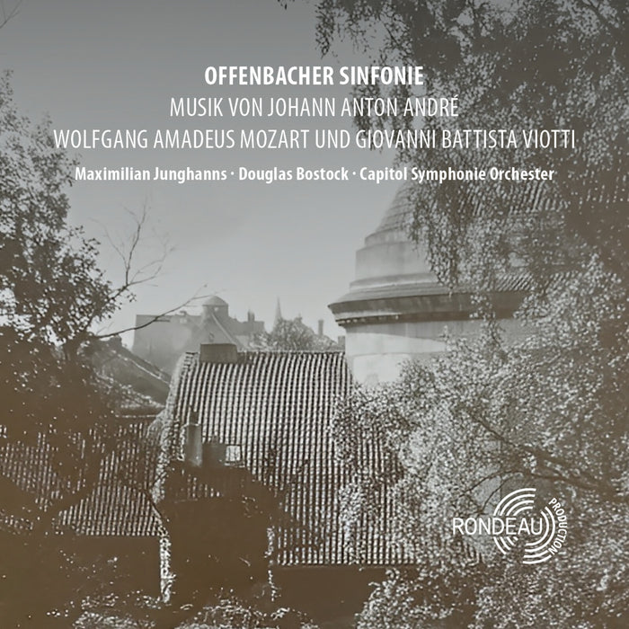 Maximilian Junghans; Capitol Symphony Orchester; Douglas Bostock - Offenbacher Sinfonie - ROP6279