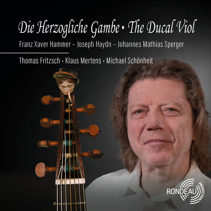 Thomas Fritzsch; Klaus Mertens; Michael Schonheit; Stephan Katte; Pedro Rodrigues; Eva Salonen; Stephan Wunsch - Die herzogliche Gambe ('The Ducal Viol') - ROP6287