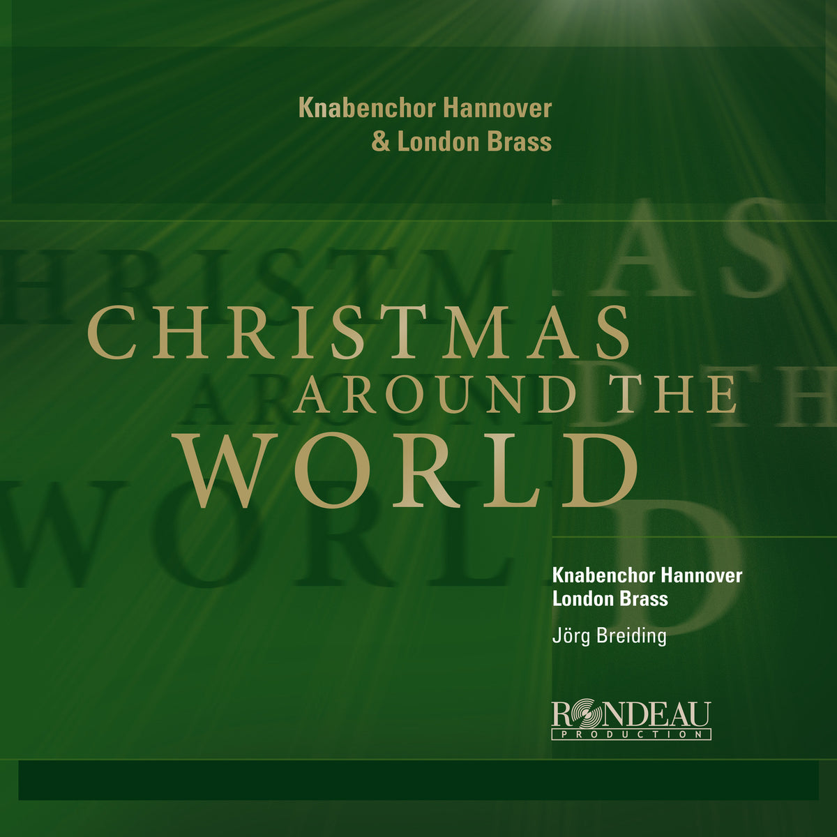 Knabenchor Hannover; London Brass; Jorg Breiding - Christmas Around the World - ROP7025