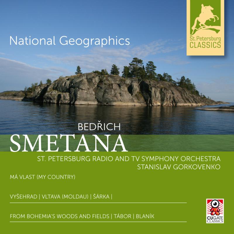 St Petersburg Radio Tv So - Bed?ich Smetana: National Geographics - CGC023-2