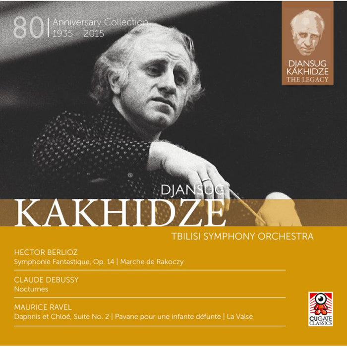 Tbilisi So/Djansug Kakhidze - Djansug Kakhidze: The Legacy Vol. 4 - CGC004-2