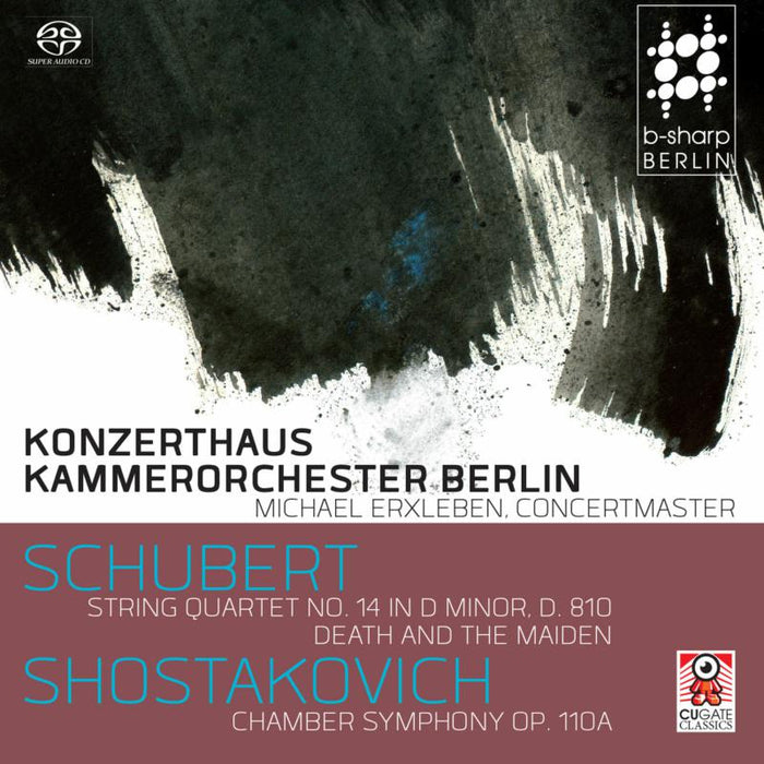 Konzerthaus Kammerorchester - Franz Schubert: String Quartet No. 14, Dmitri Shostakovich: Chamber Symphony Op. 110A - CGC011-2