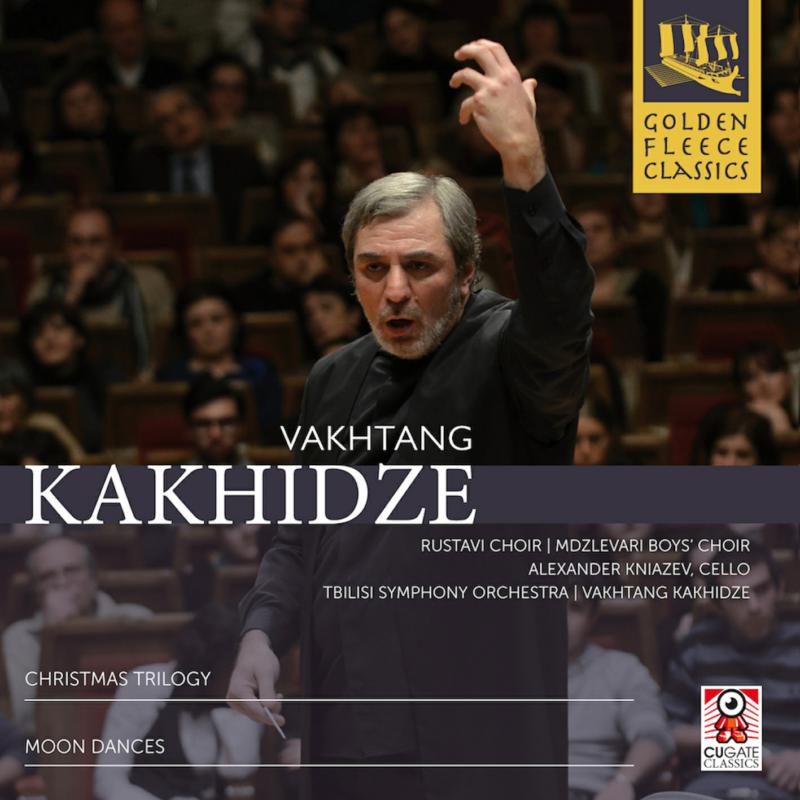 Various - Vakhtang Kakkhidze: Christmas Trilogy & Moon Dance - CGC027-2