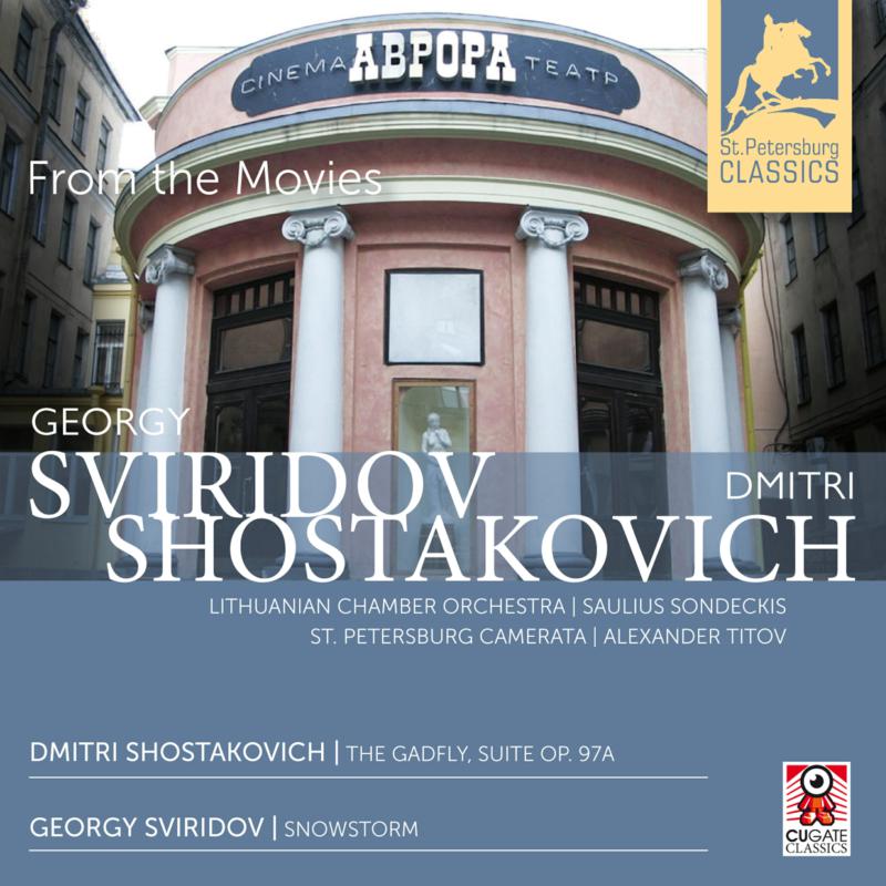 Lithuanian Co/Sondeckis - Dmitri Shostakovich, Georgy Sviridov: From the Movies - CGC026-2