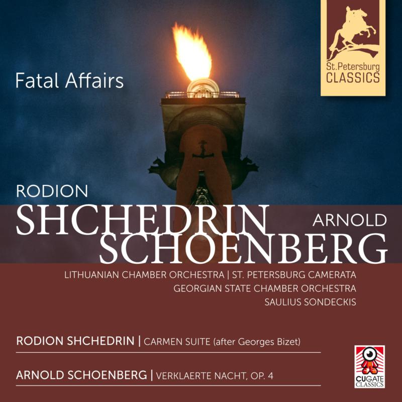 Lithuanian Co/Sondeckis - Arnold Schoenberg, Rodion Shchedrin: Fatal Affairs - CGC032-2