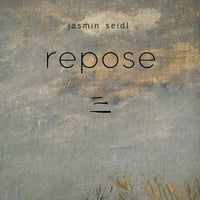Jasmin Seidl - Jasmin Seidl: Repose - KNT001CD
