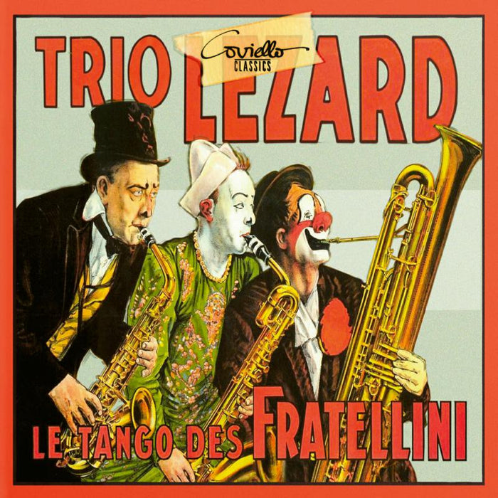 Trio Lezard - Le Tango Des Fratellini - COV92211
