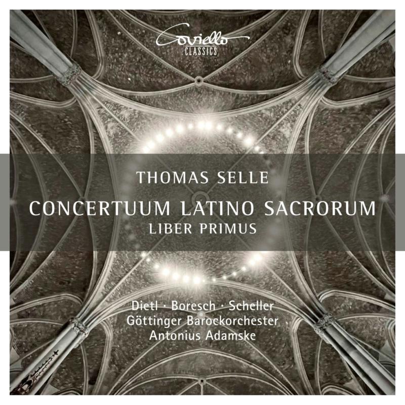 Antonius Adamske; Gottinger Barockorchester; Kerstin Dietl; Benjamin Boresch; Janno Scheller - Concertuum Latino Sacrorum, Liber Primus - COV92302